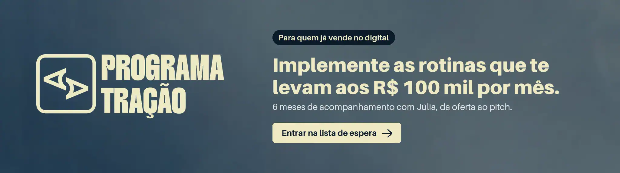 Programa Tração, acompanhamento de Júlia Wolf Cruz