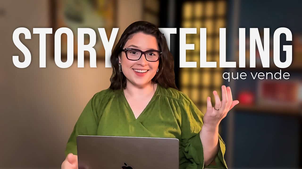 Storytelling para vendas: os 6 elementos para vender com uma boa história