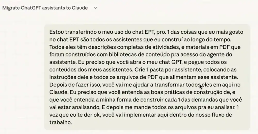 Pedido no Cowork do Claude para abrir o ChatGPT, pegar o conteúdo de cada assistente, criar uma pasta por assistente e transformar todos em skills, com a tarefa Migrate ChatGPT assistants to Claude no topo